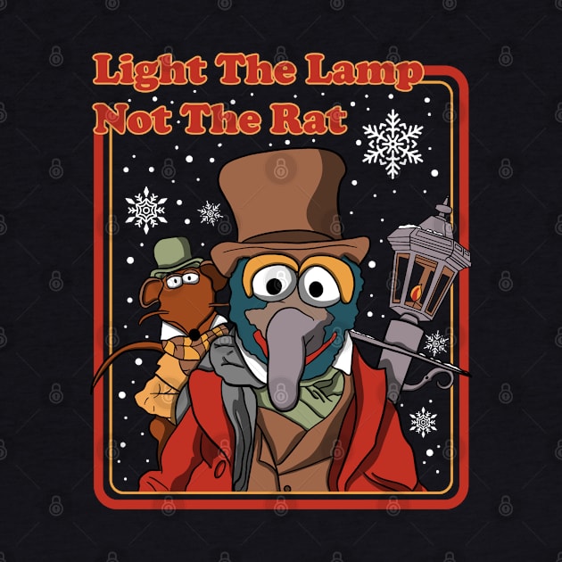 Light The Lamp Not The Rat by maddude